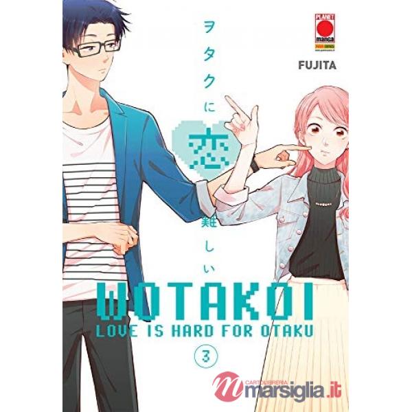 Wotakoi. Love is hard for otaku. Vol. 3