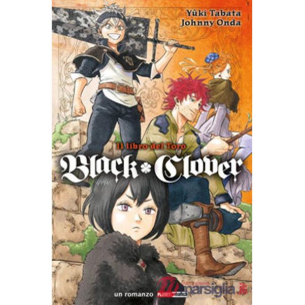 Black Clover. Il libro del toro