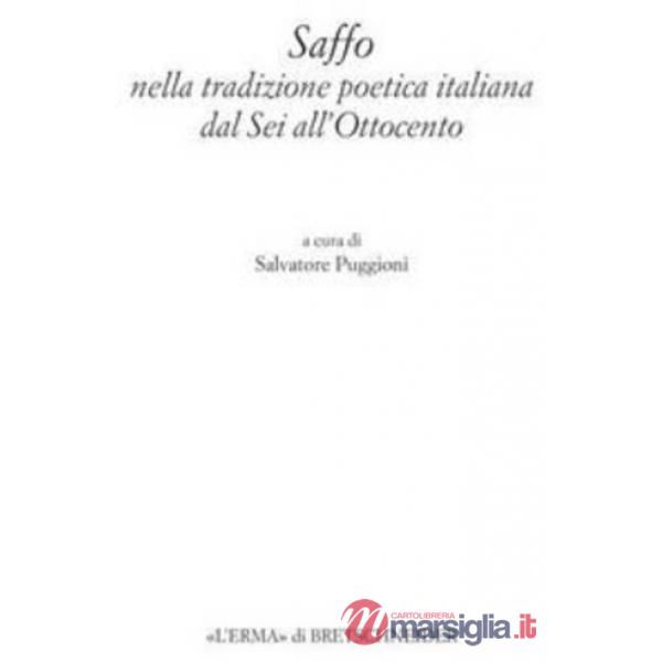 Saffo nella tradizione poetica italiana dal Sei all'Ottocento