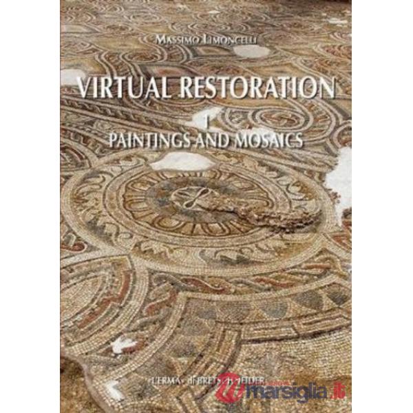Virtual restoration. Paintings and mosaics
