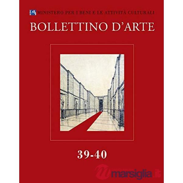 Bollettino d'arte (2018). Vol. 39-40: Luglio-dicembre