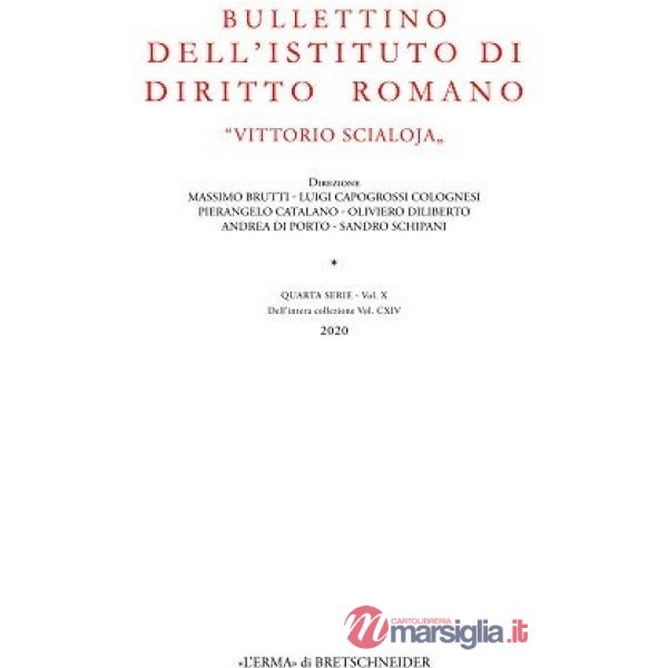 Bullettino dell'Istituto di diritto romano «Vittorio Scialoja». Vol. 114