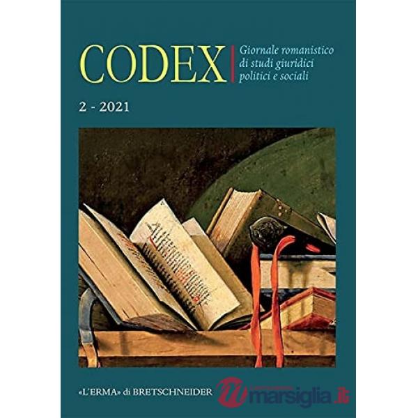 Codex. Giornale romanistico di studi giuridici politici e sociali. Vol. 2