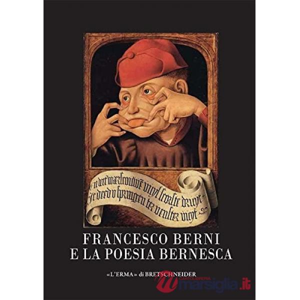 Francesco Berni e la poesia bernesca
