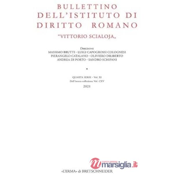 Bullettino dell'Istituto di diritto romano «Vittorio Scialoja». Vol. 115