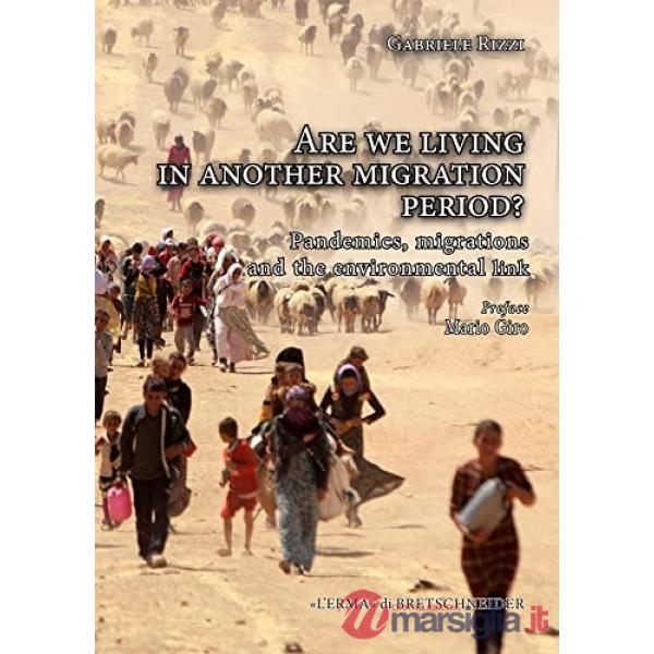 Are we living in another migration period?