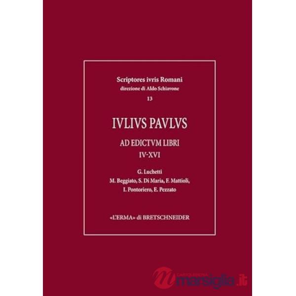 Iulius Paulus. Ad edictum. Libri IV-XVI