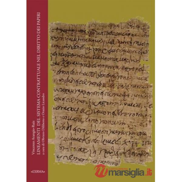Lineamenti del sistema contrattuale nel diritto dei papiri