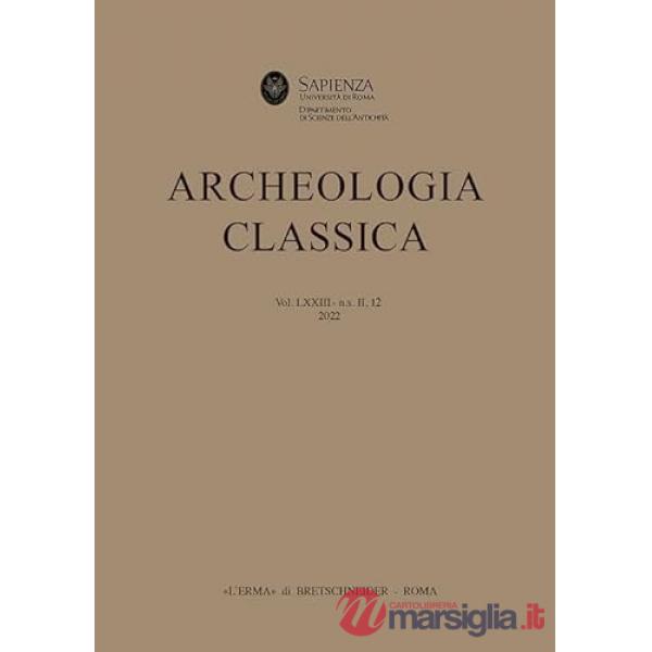 Archeologia classica (2022). Vol. 73