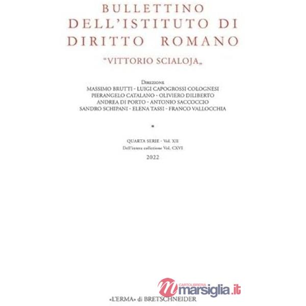 Bullettino dell'Istituto di diritto romano «Vittorio Scialoja». Vol. 116