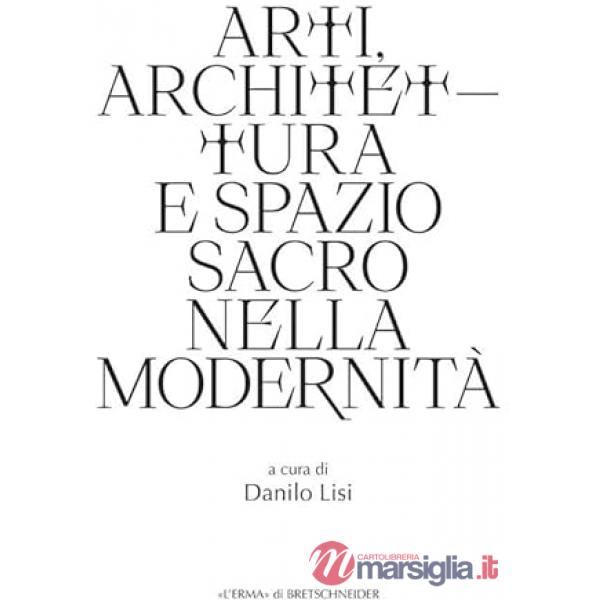 Architettura e spazio sacro nella modernità