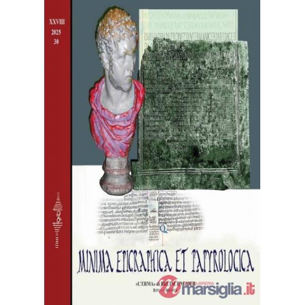 Minima epigraphica et papyrologica (2025). Vol. 28
