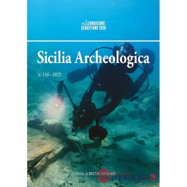 Sicilia archeologica (2025). Vol. 116