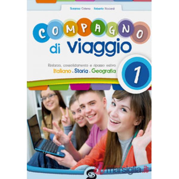 COMPAGNO DI VIAGGIO. PER LA SCUOLA MEDIA