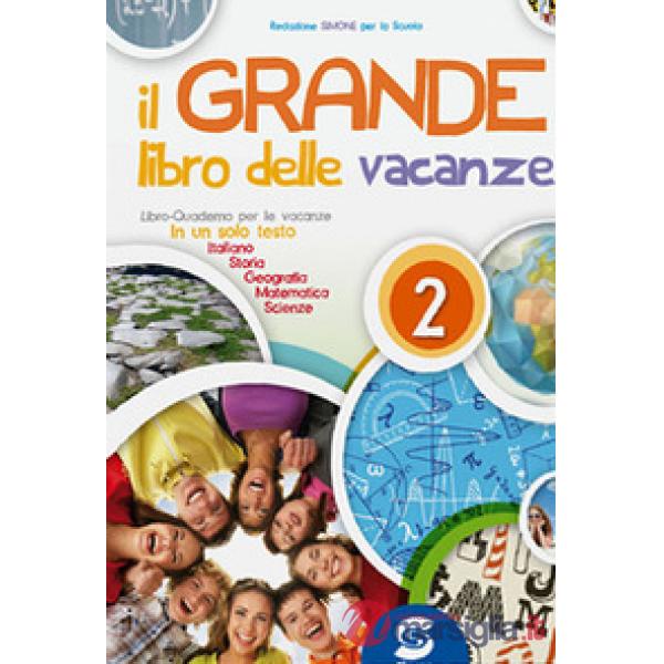 IL GRANDE LIBRO DELLE VACANZE 2 + LETT.