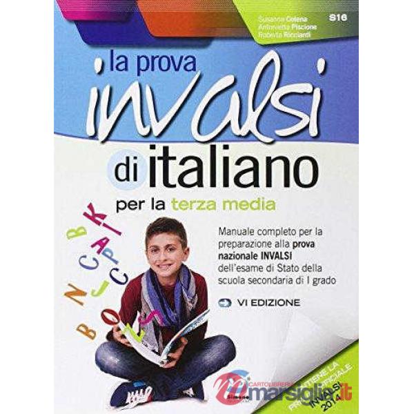 La prova INVALSI di italiano. Per la 3ª classe della Scuola media
