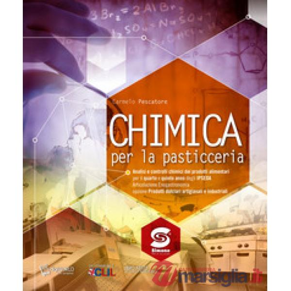 CHIMICA PER LA PASTICCERIA