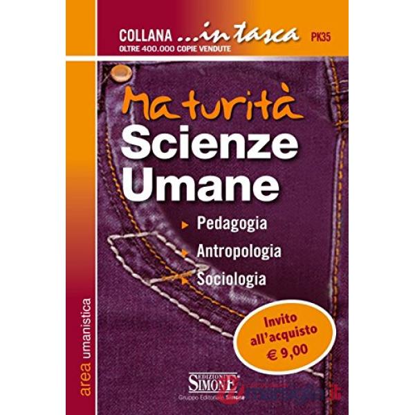 MATURITA' SCIENZE UMANE PEDAGOGIA ANTROPOLOGIA SOCIOLOGIA