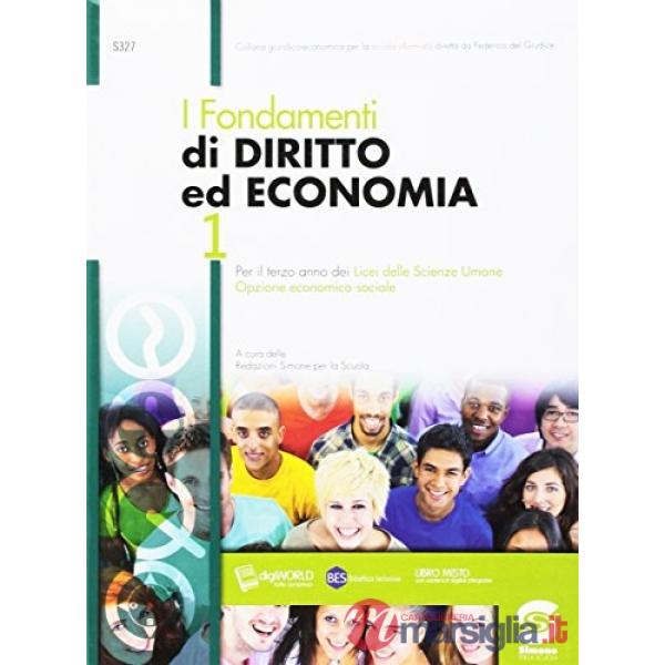 I FONDAMENTI DI DIRITTO ED ECONOMIA 1