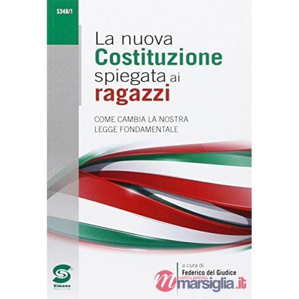 NUOVA COSTITUZIONE SPIEGATA AI RAGAZZI