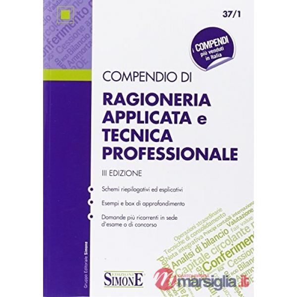 Compendio di ragioneria applicata e tecnica professionale