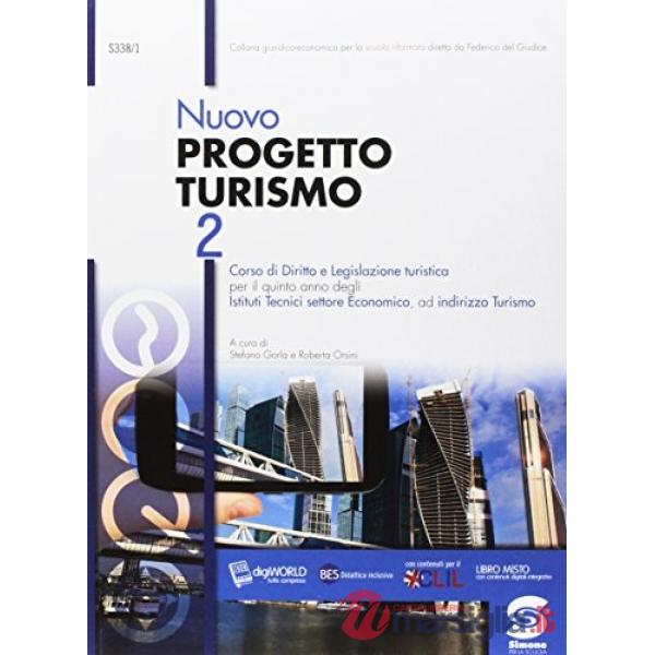 NUOVO PROGETTO TURISMO VOL. 2 ED. 2017