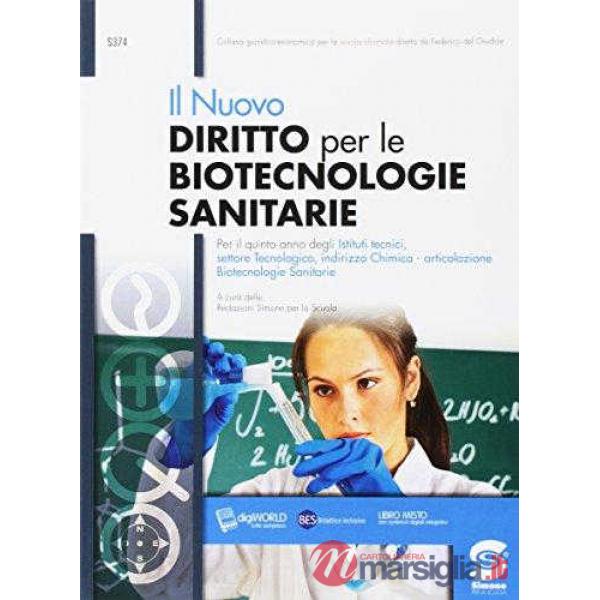 IL DIRITTO PER LE BIOTECNOLOGIE SANITARIE ED. 2017