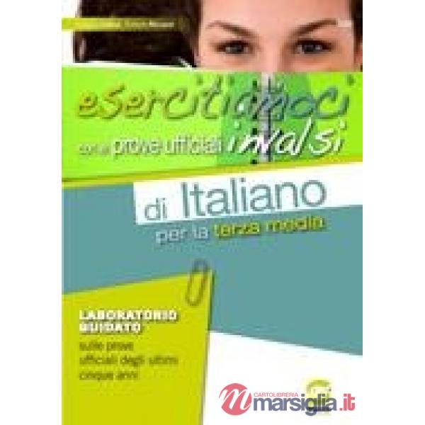 ESERCITIAMOCI CON LE PROVE UFFICIALI INVALSI ITALIANO