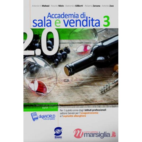ACCADEMIA DI SALA E VENDITA 2.0 VOL. 3