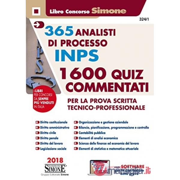 365 analisti di processo INPS. 1600 quiz commentati per la prova scritta tecnico-professionale