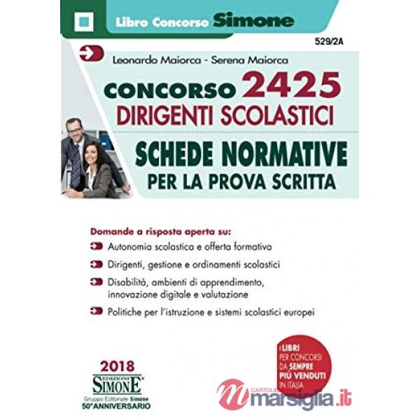 Concorso 2425 dirigenti scolastici. Schede normative per la prova scritta