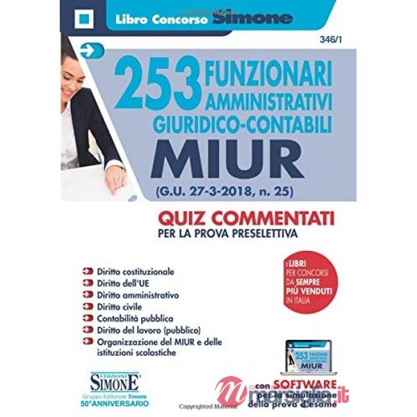 253 funzionari amministrativo-giuridico-contabili MIUR (G.U. 27-3-2018, n. 25). Quiz commentati per la prova preselettiva