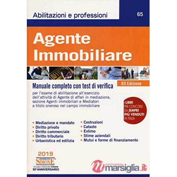 Agente immobiliare. Manuale completo con test di verifica