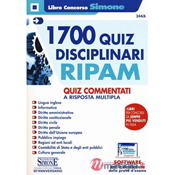1700 quiz disciplinari RIPAM. Quiz commentati a risposta multipla