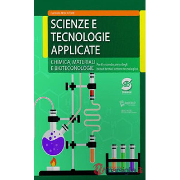 SCIENZE E TECNOLOGIE APPLICATE - CHIMICA MATERIALI BIOTECNOLOGIE