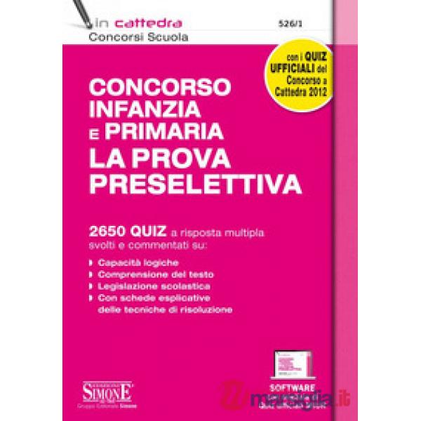 Concorso infanzia e primaria. La prova preselettiva