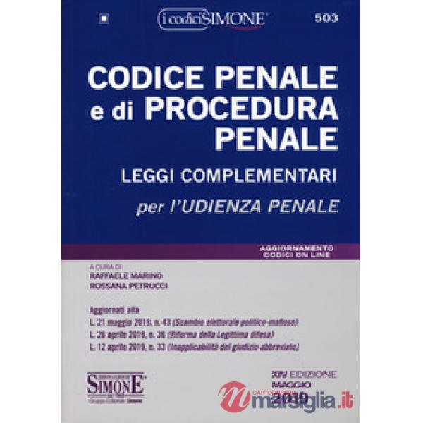 Codice penale e di procedura penale. Leggi complementari