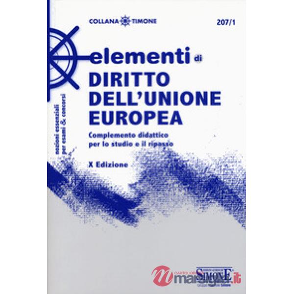 Elementi di diritto dell'Unione Europea. Complemento didattico per lo studio e il ripasso