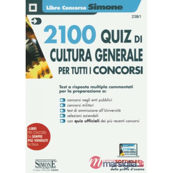 2100 quiz di cultura generale per tutti i concorsi