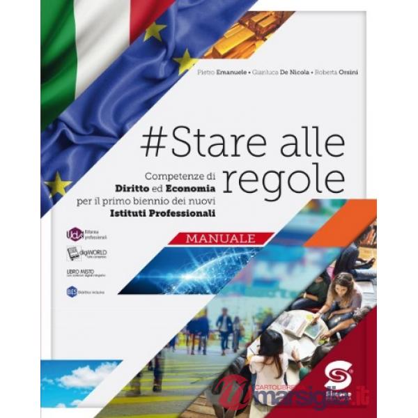 STARE ALLE REGOLE. DIRITTO ED ECONOMIA