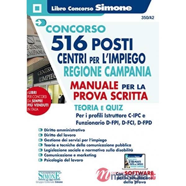 Concorso 516 posti centri per l'impiego Regione Campania. Manuale per la prova scritta. Teoria e quiz