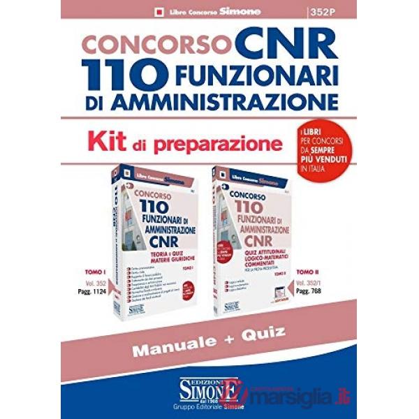 Kit concorso CNR 110 funzionari di amministrazione. Teoria e quiz materie giuridiche + Quiz attitudinali logico matematici comme