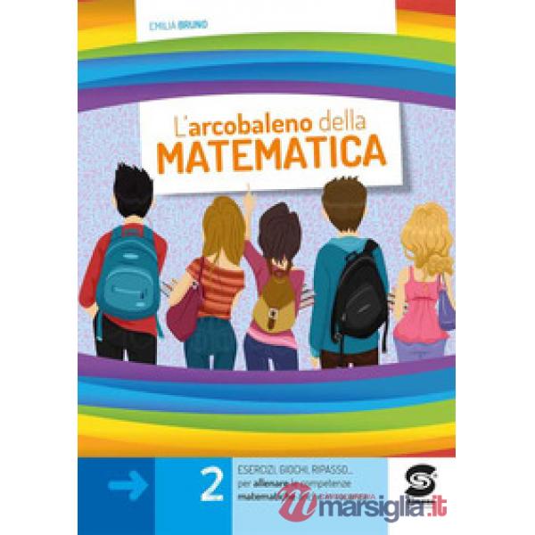 L'ARCOBALENO DELLA MATEMATICA 2