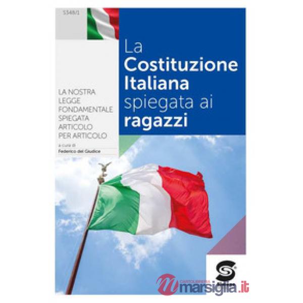 LA COSTITUZIONE ITALIANA SPIEGATA AI RAGAZZI