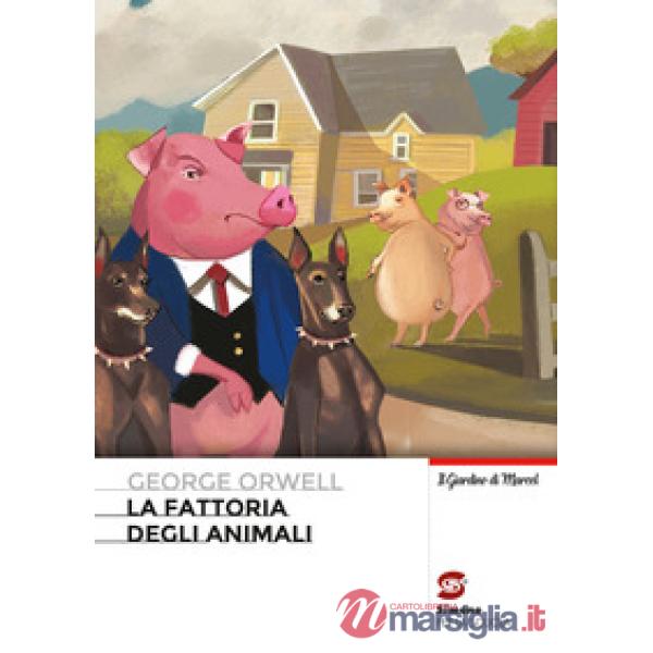 LA FATTORIA DEGLI ANIMALI