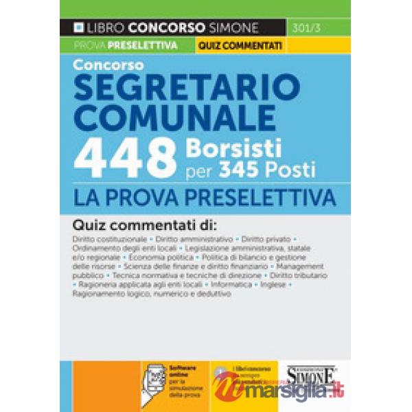 Concorso segretario comunale 448 borsisti per 345 posti. La prova preselettiva