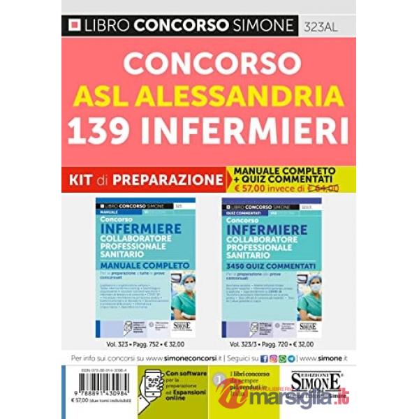 Concorso ASL Alessandria 139 infermieri. Kit di preparazione. Manuale completo + Quiz commentati