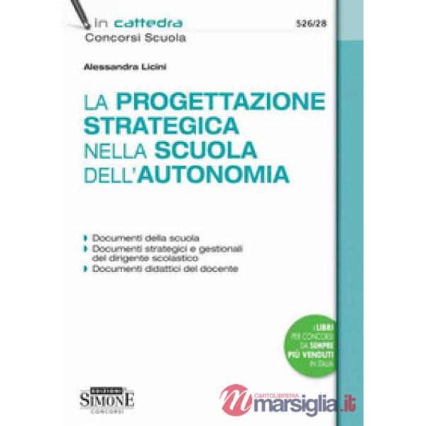 La progettazione strategica nella scuola dell'autonomia