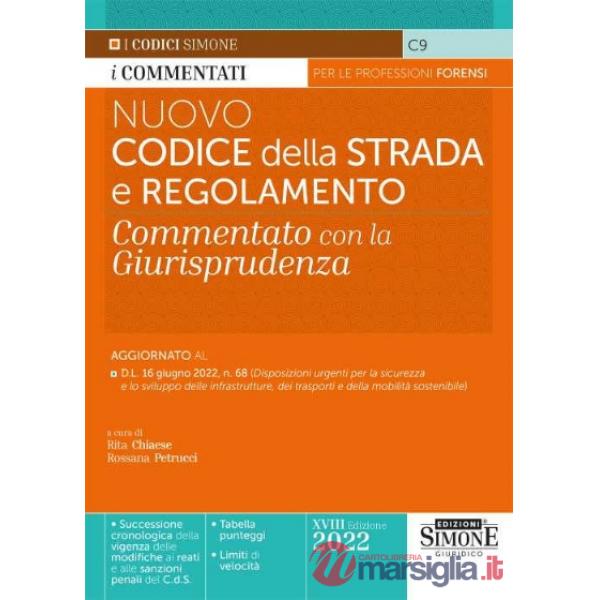 Nuovo codice della strada e regolamento. Commentato con la giurisprudenza