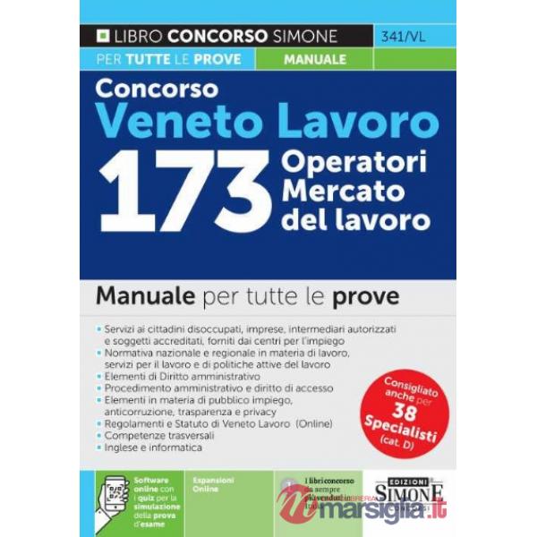 Concorso Veneto Lavoro. 173 operatori mercato del lavoro. Manuale per tutte le prove